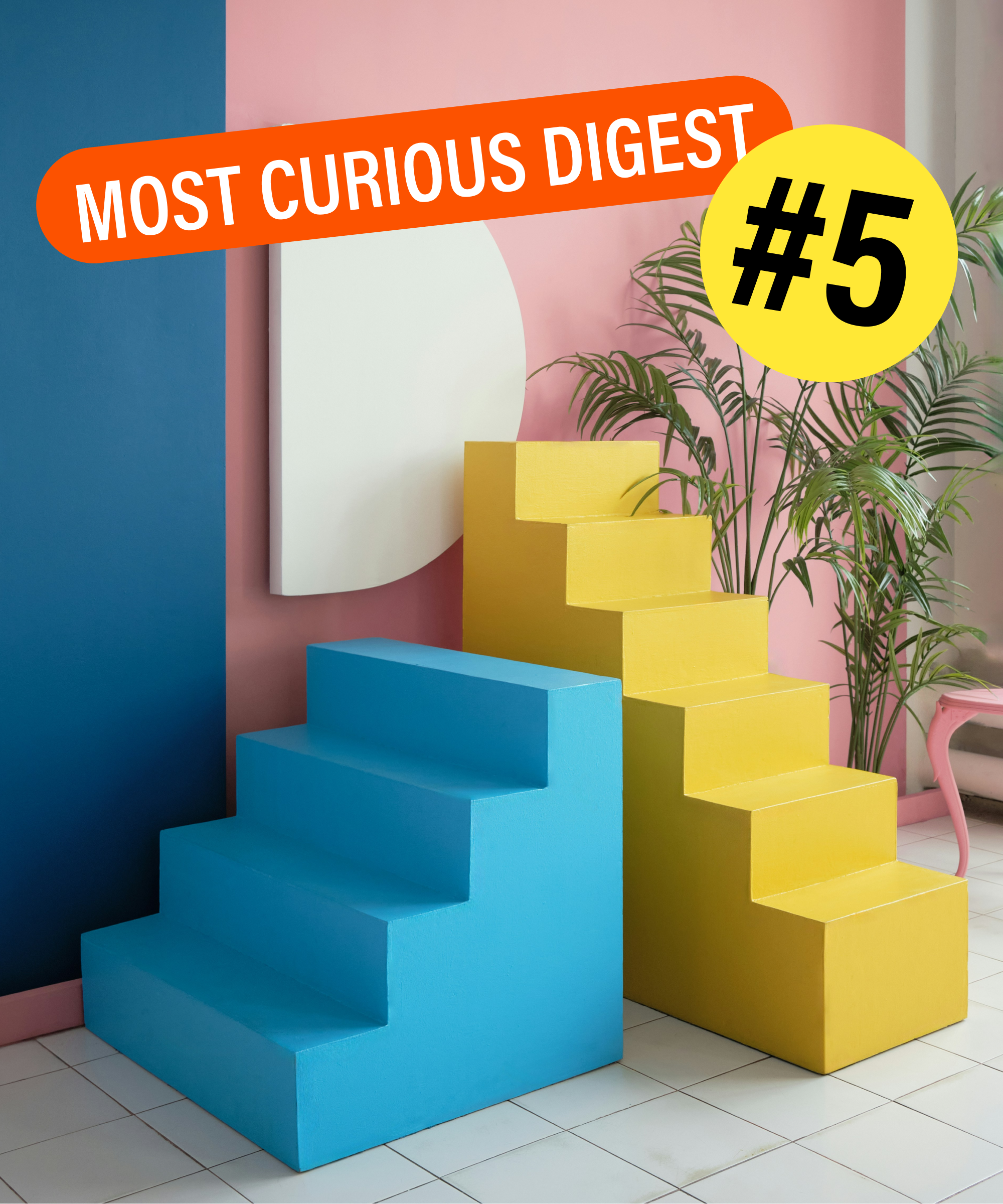 The Most Curious Digest #5 👀🧠: It’s okay to not be cool, but your waiting room definitely should be