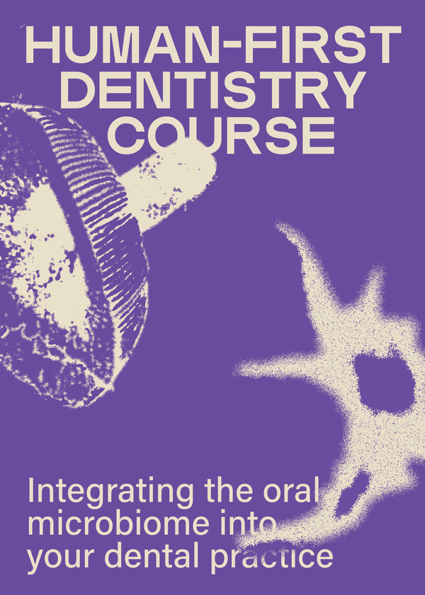 Human-first dentistry course